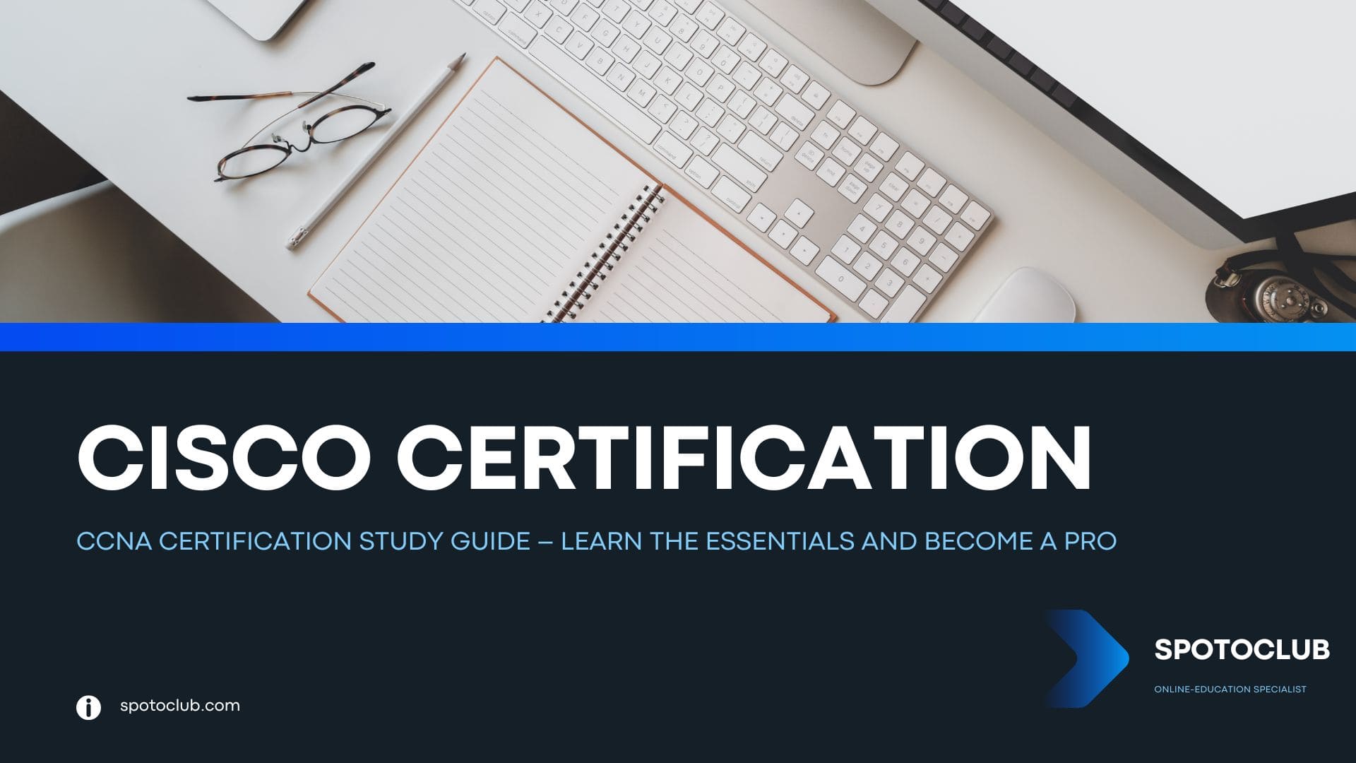 CCNA Certification Study Guide